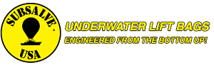 SUBSALVE is the worldwide leader and innovator in the design and manufacture of engineered inflatables. Our underwater lift bags are specified to meet the toughest challenges in recreational, commercial, scientific, and military applications. Since 1977, we have provided solutions and expertise for aircraft recovery, ship, yacht, and boat salvage, marine construction, offshore oilfield diving, and explosive ordnance disposal. We are proud to include the US Department of Defense, all branches of the U.S. Armed Forces, NASA, and the FBI on our list of satisfied and ongoing customers, as well as leading companies in the private sector and the governments of more than 30 foreign countries.